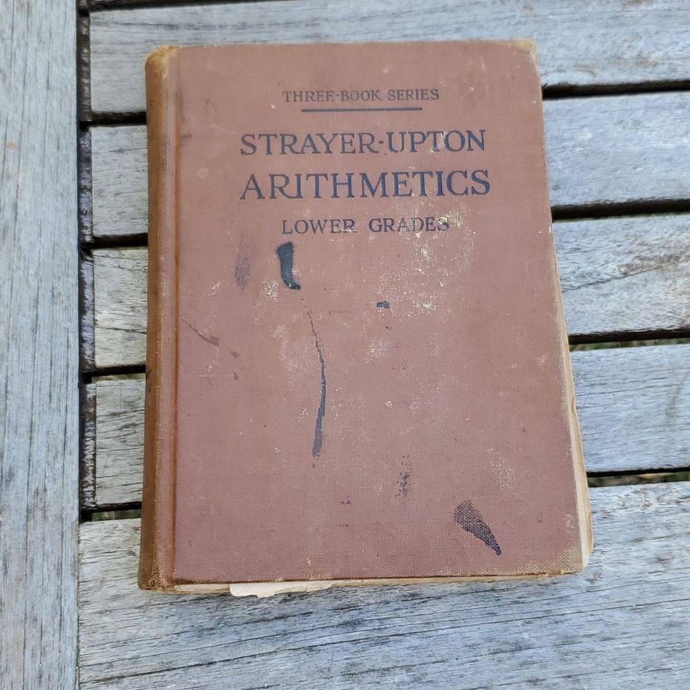 Strayer Upton Arithmetics Lower Grades HB Book